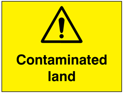 Contaminated land sign.