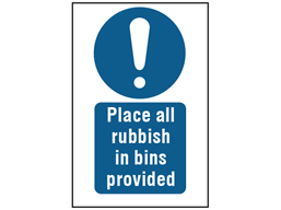 Place all rubbish in bins provided