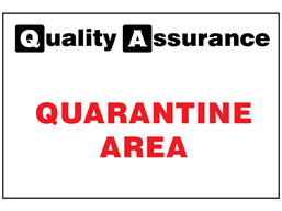 quarantine area label