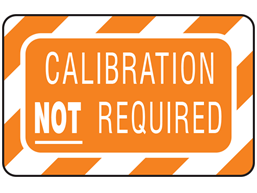 Small Calibration Not Required Label